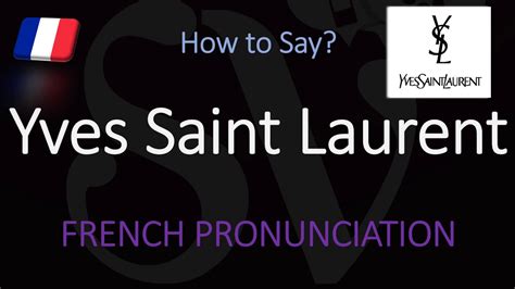 how do you say ysl